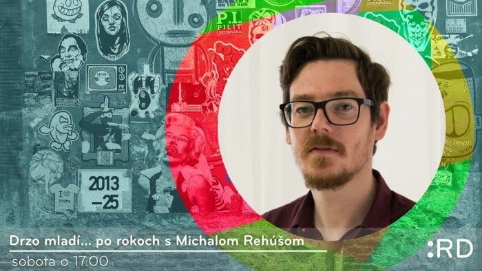 Drzo mladí... po rokoch s Michalom Rehúšom