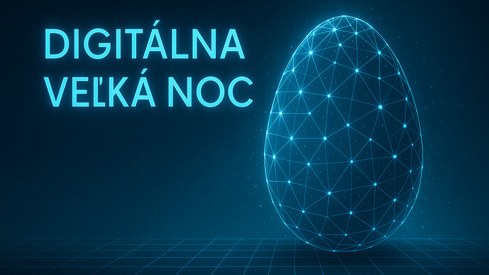Digitálna Veľká noc