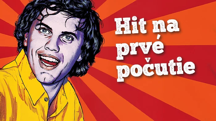 HIT NA PRVÉ POČUTIE