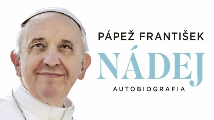 Autobiografia pápeža Františka Nádej 