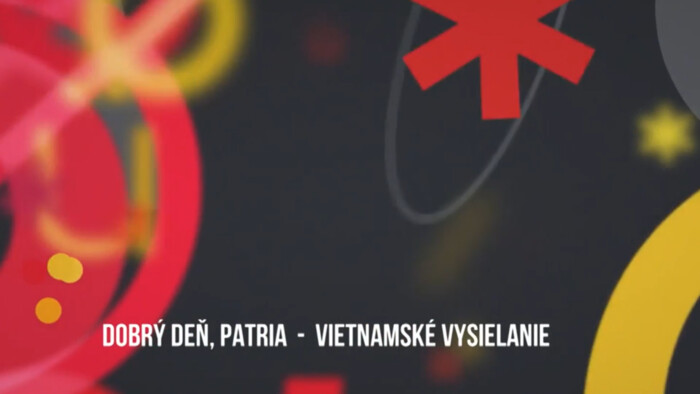 Dobrý deň, Patria (vietnamsky)