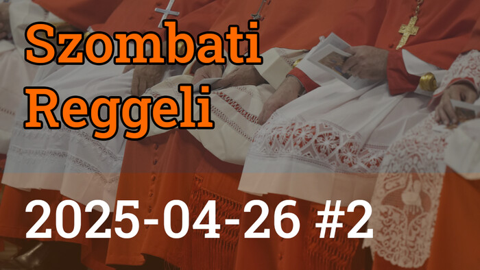 2025-04-26 #2 | Szombati Reggeli