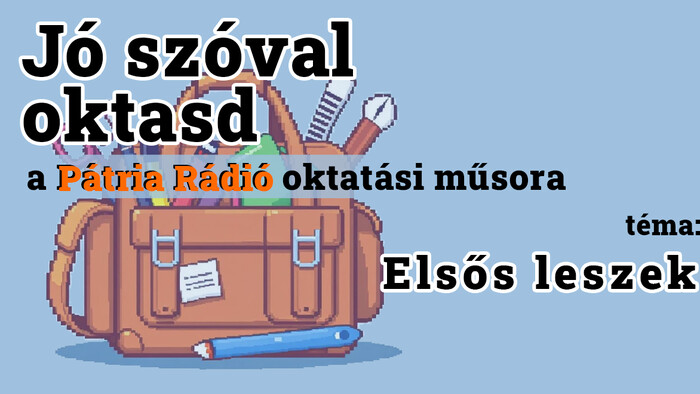 Jó szóval oktasd #1