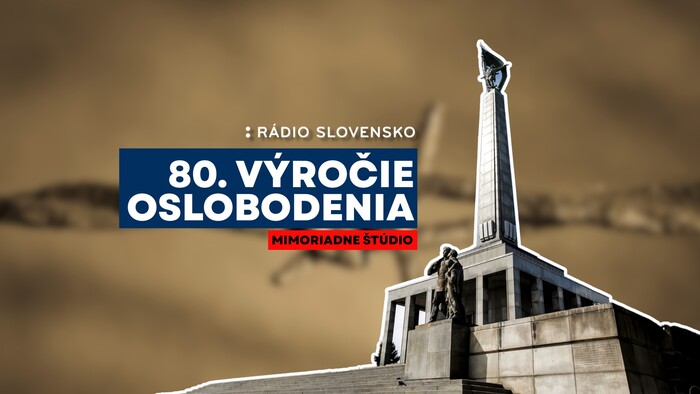 80. výročie oslobodenia v Rádiu Slovensko