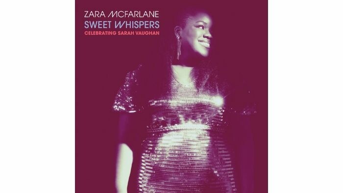Album týždňa: Zara McFarlane - Sweet Whispers (2024)