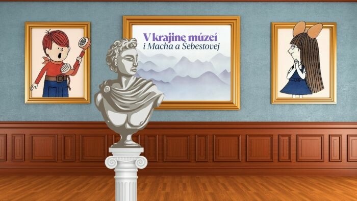 V krajine múzeí i Macha a Šebestovej