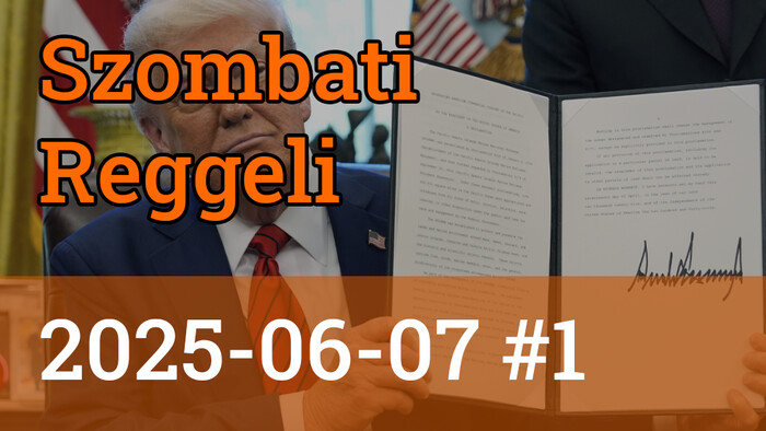Szombati Reggeli 2025-06-07 #1 
