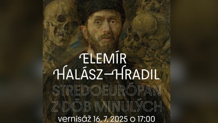  O výstave Elemír Halász Hradil - Stredoeurópan z dôb minulých