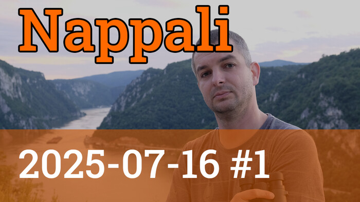 Nappali 2025-07-16 #1