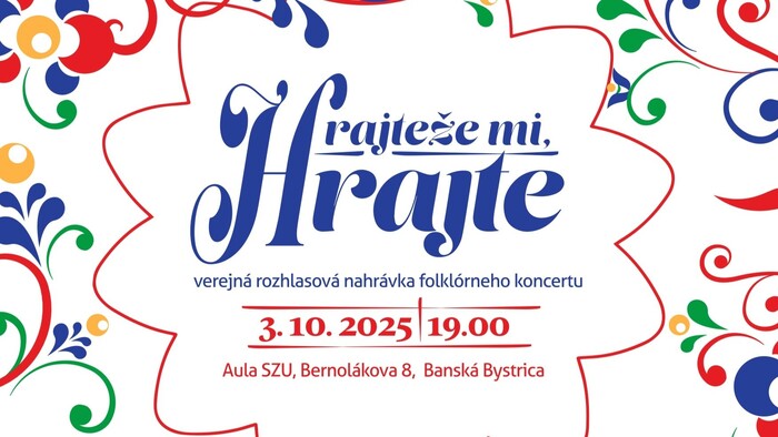 Hrajteže mi, hrajte! 