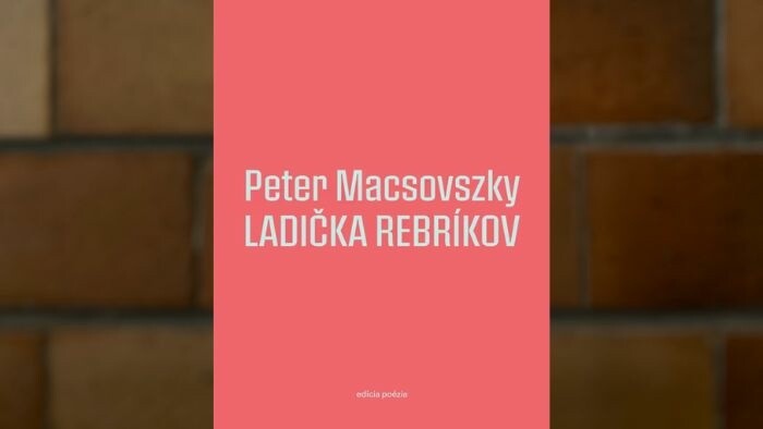 Básnická zbierka Ladička rebríkov od Petra Macsovszkého