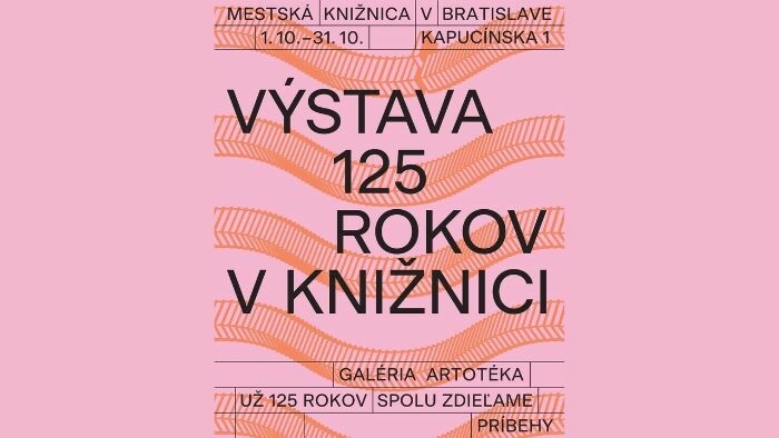 Výstava 125 rokov v Mestskej knižnici v Bratislave