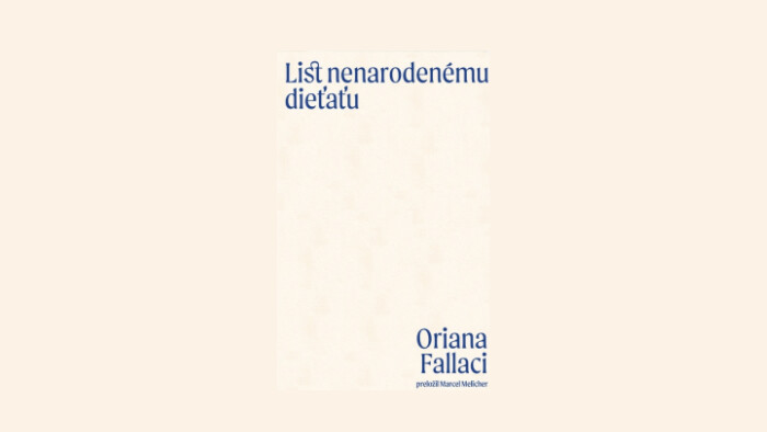 Knižný tip_FM: Oriana Fallaci - List nenarodenému dieťaťu