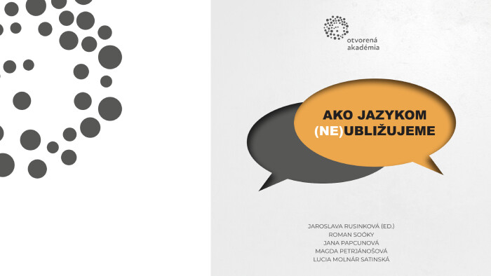 Ako jazykom /ne/ubližujeme?