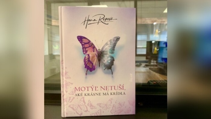 Hana Repová: Motýľ netuší, aké krásne má krídla