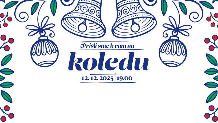 Prišli sme k vám na koledu