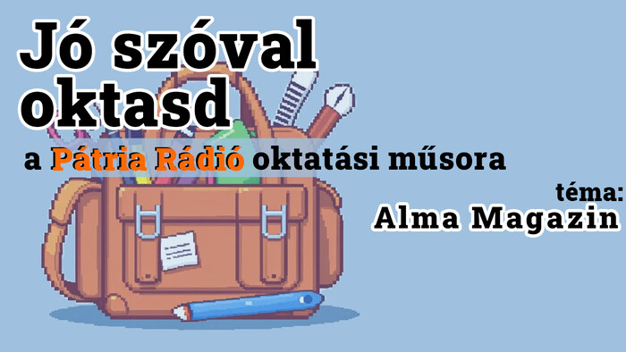 Jó szóval oktasd #16 |  Főszerkesztőváltás az egyetemisták online lapjában, az Alma Magazinban. 