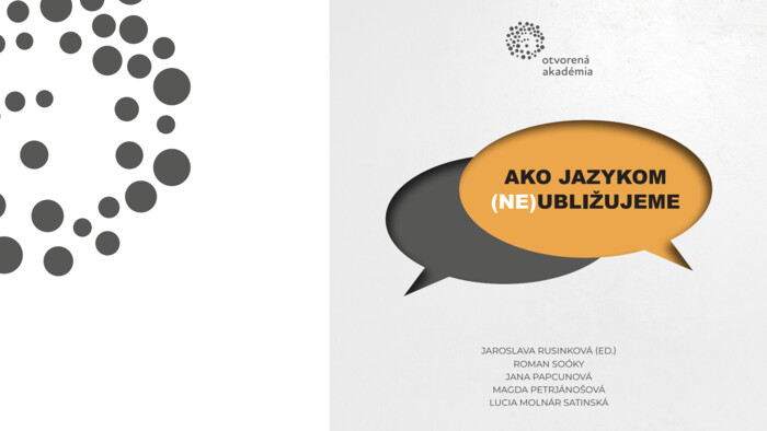 Od internetovej nenávisti až po rodovo inkluzívnu slovenčinu