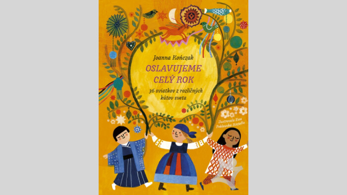 Joanna Kończak: Oslavujeme celý rok