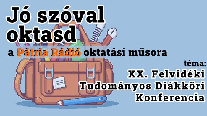 Jó szóval oktasd #17 | Lehetőségek és eredmények