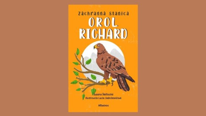 Zuzana Štelbaská: Orol Richard