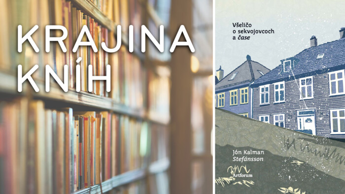 Jón Kalman Stefánsson: Všeličo o sekvojovcoch a čase | Krajina kníh