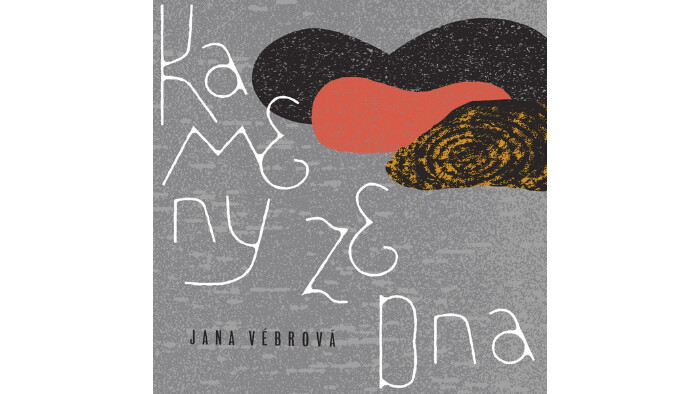 Album týždňa: Jana Vébrová - Kameny ze dna (2023)