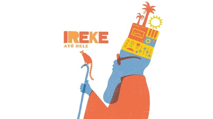 Ireke – Ayo Dele