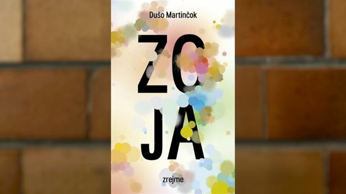 Nová kniha Duša Martinčoka Zoja