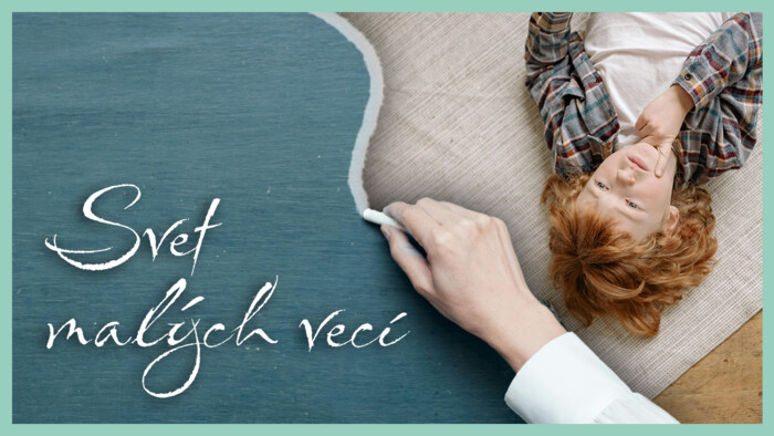 Ako zvládate čakanie? | Svet malých vecí