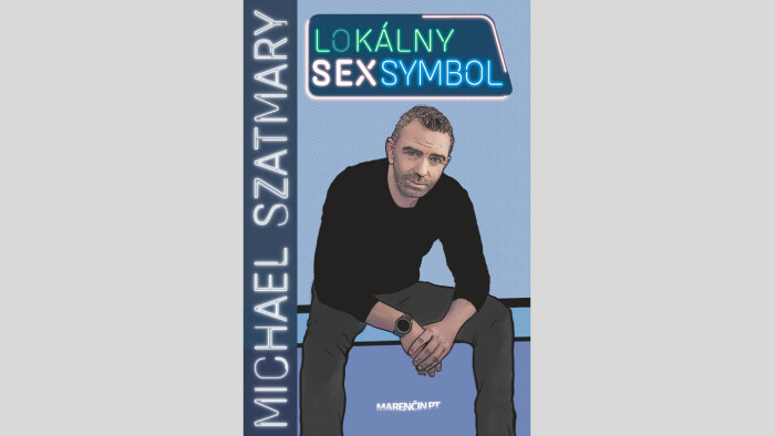 Tip na knihu | Michael Szatmary: Lokálny sexsymbol