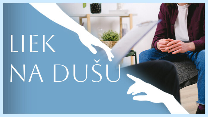 Prečo by návšteva psychiatra nemala byť tabu? | Liek na dušu
