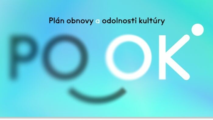 Plán obnovy a odolnosti kultúry (POOK) platformy Otvorená kultúra!