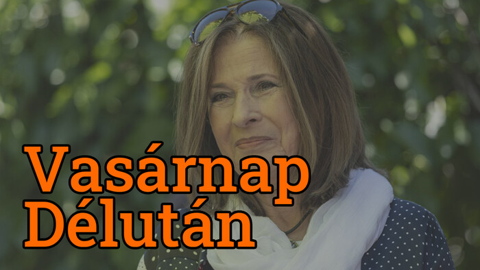 A Vasárnap Délután április 12-ei műsorának tartalma