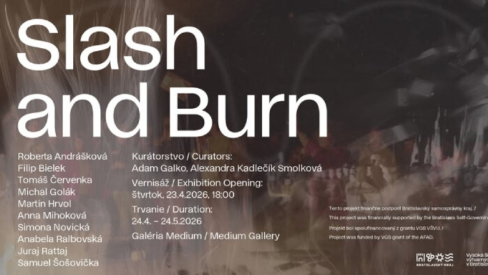Výstava Slash and Burn v Galérii Médium
