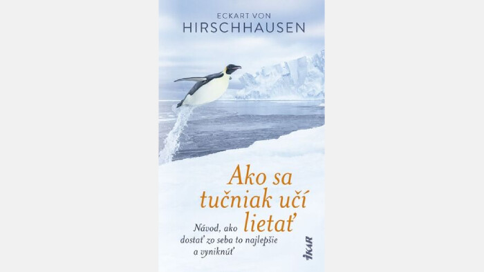 Eckart von Hirschhausen: Ako sa tučniak učí lietať