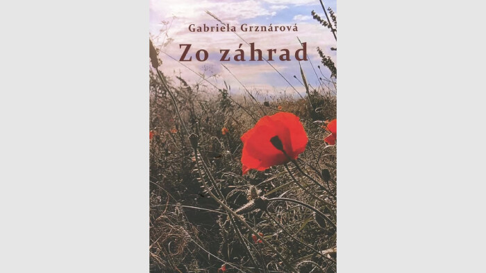 Tip na knihu | Gabriela Grznárová - Zo záhrad