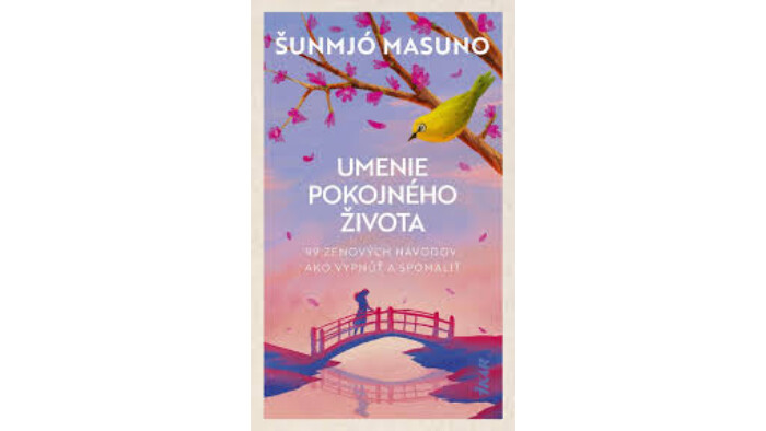 Šunmjó Masuno: Umenie pokojného života