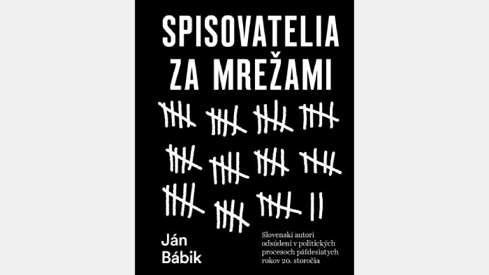 Tip na knihu | Ján Bábik: Spisovatelia za mrežami