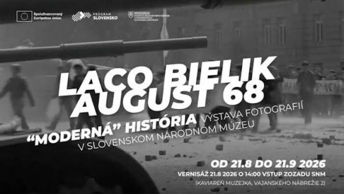 Výstava Ladislava Bielika August '68 Moderná história 