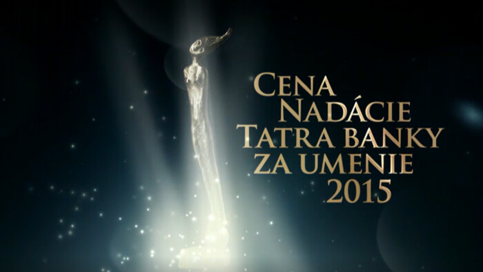Cena Nadácie Tatra banky za umenie 2015