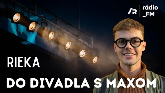 Do divadla s Maxom: Rieka