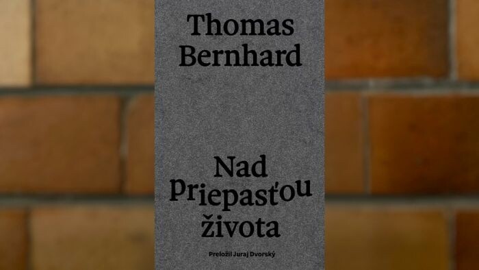 Literárna recenzia | Thomas Bernhard: Nad priepasťou života