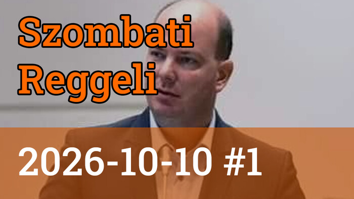 Szombati Reggeli 2026-10-10 #01