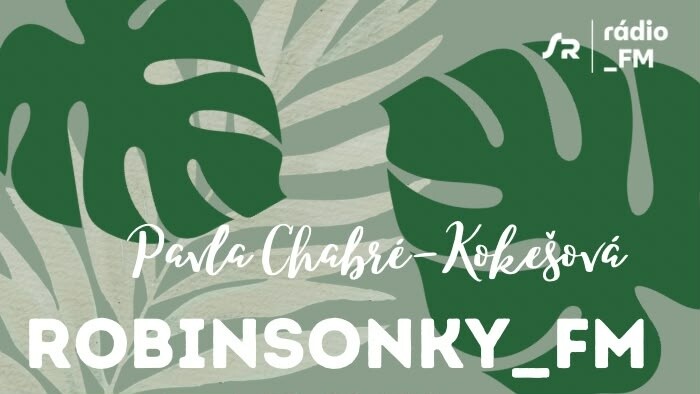 Robinsonky_FM: Pavla Chabré-Kokešová