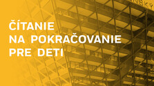 Čítanie na pokračovanie pre deti