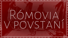 RómoviaVPovstaní.png