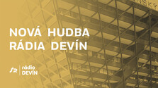 Nová hudba Rádia Devín