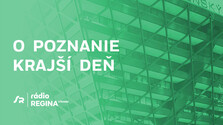 O poznanie krajší deň