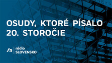 Osudy, ktoré písalo 20. storočie